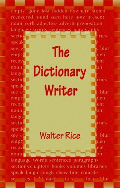 Dictionary Writer (eBook, ePUB) - Rice, Walter