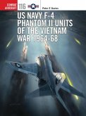 US Navy F-4 Phantom II Units of the Vietnam War 1964-68 (eBook, PDF)