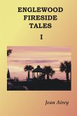 Englewood Fireside Tales: Volume I (eBook, ePUB)