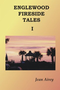 Englewood Fireside Tales: Volume I (eBook, ePUB) - Airey, Jean