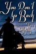 You Don't Go Back (eBook, ePUB) - Bild 1