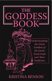 Goddess Book: Understanding the Greek Goddesses of the Earth (eBook, ePUB)
