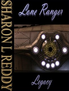 Lone Ranger Legacy (eBook, ePUB) - Reddy, Sharon L