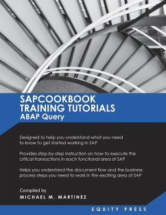 SAPCOOKBOOK Training Tutorials ABAP Query (eBook, ePUB) - Equity Press SAPCOOKBOOK Training Tutorials ABAP Query (eBook, ePUB) - Equity Press