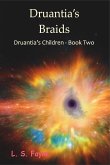 Druantia's Braids (eBook, ePUB) Druantia's Braids (eBook, ePUB)