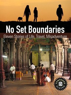 No Set Boundaries: Eleven Stories of Life, Travel, Misadventure (Townsend 11, Vol 2) (eBook, ePUB) - Townsend