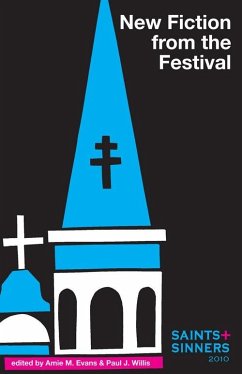 Saints & Sinners 2010 New Fiction From the Festival (eBook, ePUB) Cover Saints & Sinners 2010 New Fiction From the Festival (eBook, ePUB)