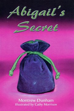Abigail's Secret (eBook, ePUB) - Dunham, Montrew