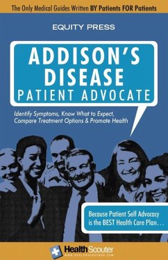 Addison's Disease Patient Advocate (eBook, ePUB) - Equity Press
