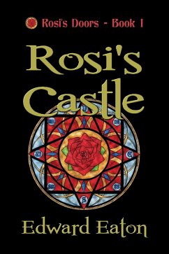 Rosi's Castle (Rosi's Doors, #1) (eBook, ePUB) Cover Rosi's Castle (Rosi's Doors, #1) (eBook, ePUB)