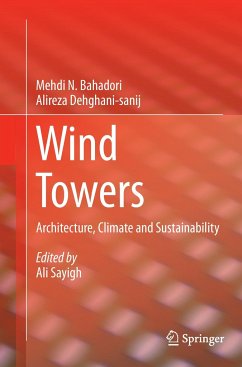 Wind Towers - Bahadori, Mehdi N.;Dehghani Sanij, Alireza;Sayigh, Ali