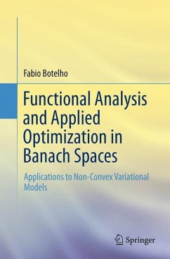 Functional Analysis and Applied Optimization in Banach Spaces - Botelho, Fabio