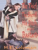 Thief, The Sheriff, His Bitch, and a Bastard (eBook, ePUB)