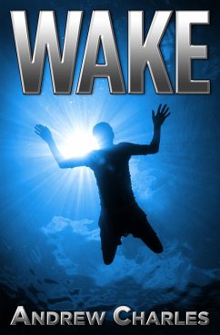 Wake (eBook, ePUB) - Charles, Andrew