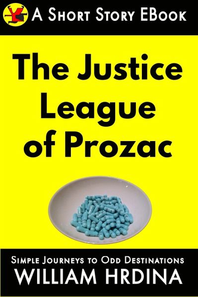 Justice League of Prozac (eBook, ePUB) Justice League of Prozac (eBook, ePUB)