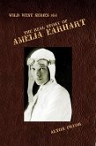 Real Life of Amelia Earhart, The Feminine Flying Wizard (eBook, ePUB)