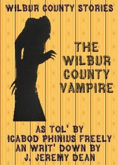 Wilbur County Vampire (eBook, ePUB) - Dean, J. Jeremy