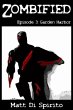 Zombified (Episode 3: Garden Harbor)... - Bild 1