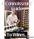 Connoisseurs' Guide To Wines... (eBook, ePUB)