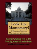 Walking Tour of Montgomery, Alabama (eBook, ePUB)