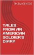 Tales from an American Soldier's Diary... - Bild 1