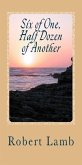 Six of One, Half Dozen of Another (Stories & Poem + 1) (eBook, ePUB) Six of One, Half Dozen of Another (Stories & Poem + 1) (eBook, ePUB)
