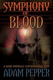 Symphony of Blood, A Hank Mondale Supernatural Case (eBook, ePUB)
