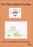 Tale of Brian the Bee (eBook, ePUB)