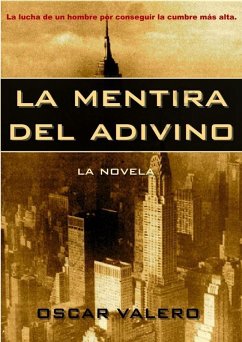 La mentira del adivino (eBook, ePUB) - Valero, Oscar