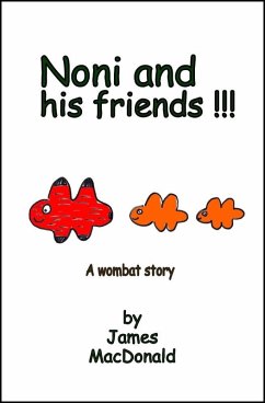 Cover Noni and His Friends: A Wombat Story (eBook, ePUB)