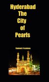 Hyderabad-The City of Pearls (eBook, ePUB)