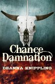 Chance Damnation: A Tale of the Weird West (eBook, ePUB)