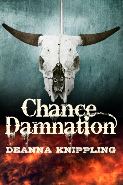 Chance Damnation: A Tale of the Weird West (eBook, ePUB)