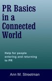 PR Basics in a Connected World (eBook, ePUB)