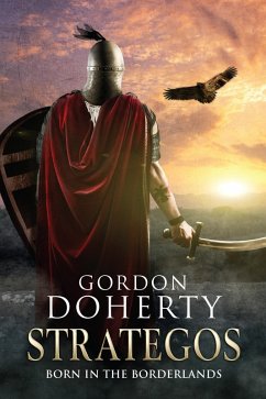 Strategos: Born in the Borderlands (Strategos 1) (eBook, ePUB) - Doherty, Gordon