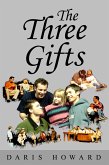 Three Gifts (eBook, ePUB)