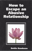 How to Escape an Abusive Relationship (eBook, ePUB)