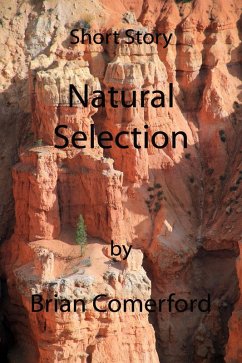 Short Story: Natural Selection (eBook, ePUB) - Comerford, Brian