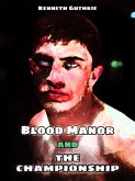Blood Manor and The Championship (Combined Edition) (eBook, ePUB)