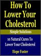 How To Lower Your Cholesterol... - Bild 1