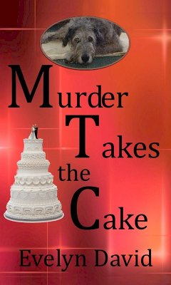 Murder Takes the Cake (eBook, ePUB) - David, Evelyn