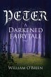 Peter: A Darkened Fairytale (eBook,... - Bild 1