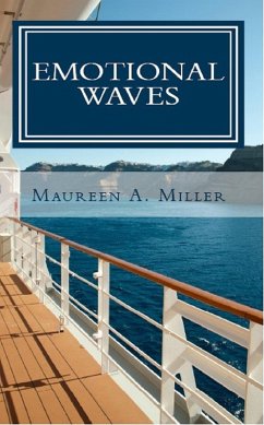 Emotional Waves (eBook, ePUB) - Miller, Maureen A.