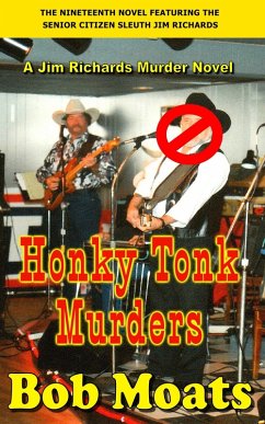 Honky Tonk Murders (eBook, ePUB) - Moats, Bob