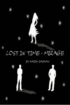 Lost In Time: Mirage (eBook, ePUB) - Barkan, Karen