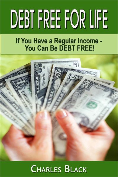 Debt Free For Life (eBook, ePUB)