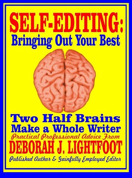 Self-Editing: Two Half Brains Make a Whole Writer (eBook, ePUB)