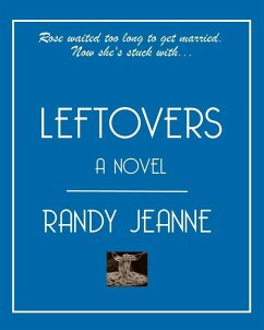 Leftovers (eBook, ePUB) - Jeanne, Randy
