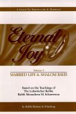 Eternal Joy: Volume III - Married Life and Shalom Bayis (eBook, ePUB)