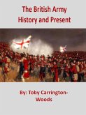 The British Army - History & Present (eBook, ePUB)